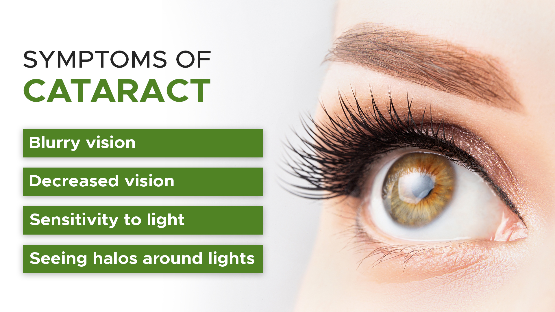  Symptoms of Cataract 
